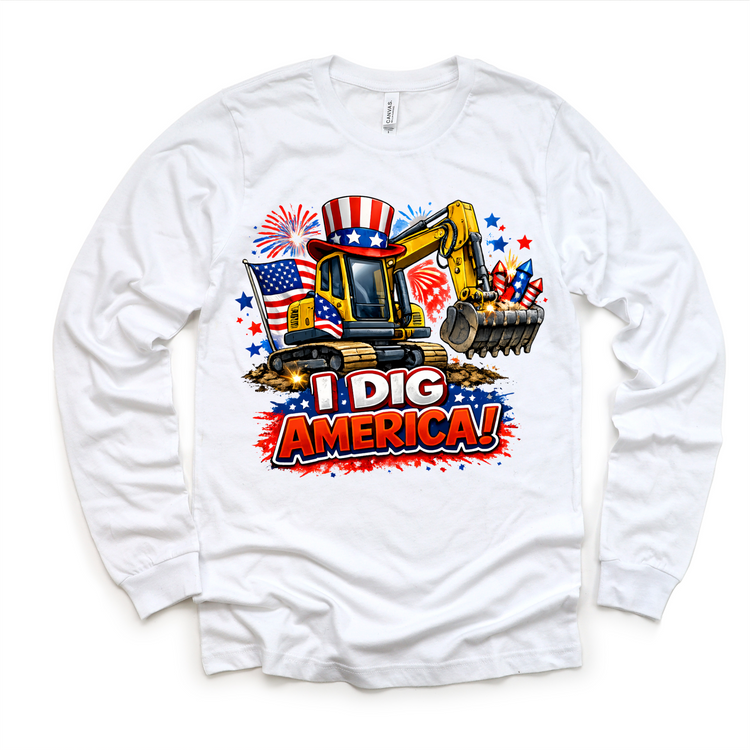 I Dig America Excavator 4th of July Shirt - Independence Day Tee
