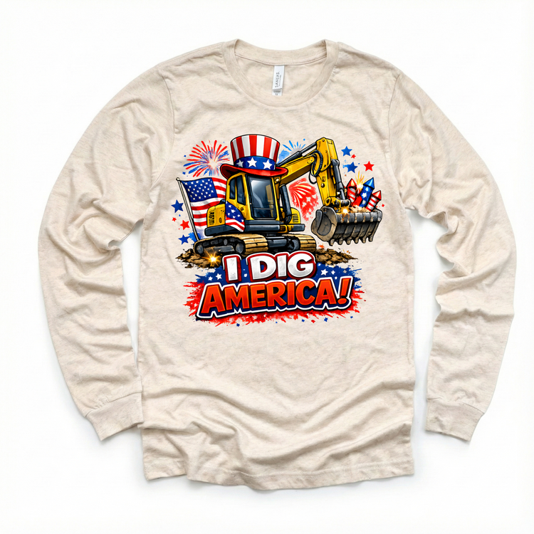 I Dig America Excavator 4th of July Shirt - Independence Day Tee