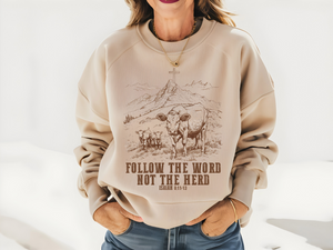 Follow The Word Not The Herd Crew Neck Crewneck Sweatshirt - Sand Color