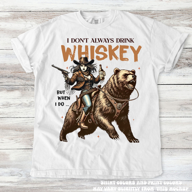 Retro Cowgirl Shirt I Don't Always Drink Whiskey Tee - Printed On Comfort Colors