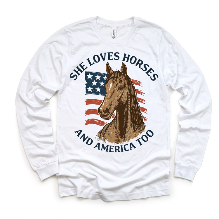 She Loves Horses And American Too T-Shirt - Cowgirl and 4th Of July Tee