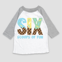 Six Scoops Of Fun Ice Cream Birthday design on a gray garment.