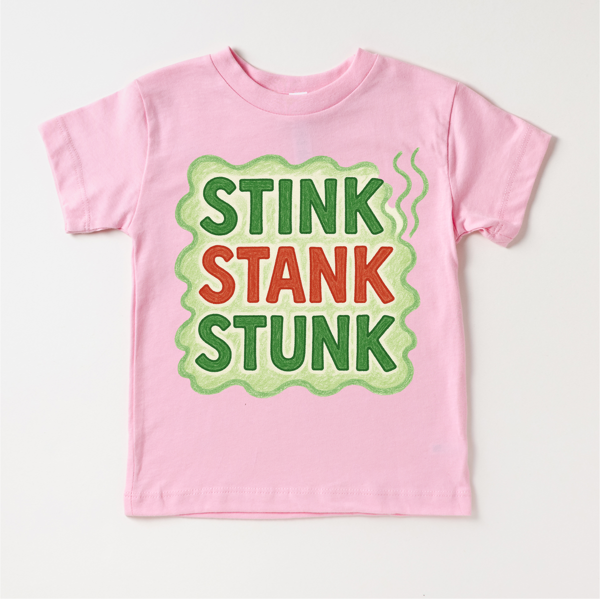 Stink Stank Stunk Christmas design on a pink garment.