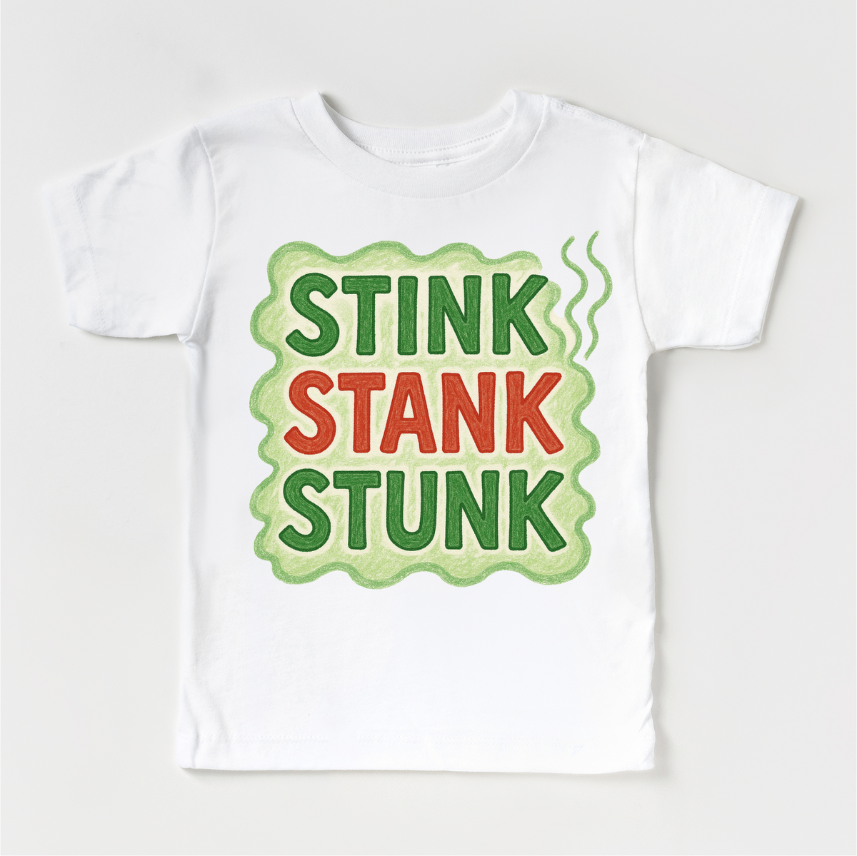 Stink Stank Stunk Christmas design on a white garment.
