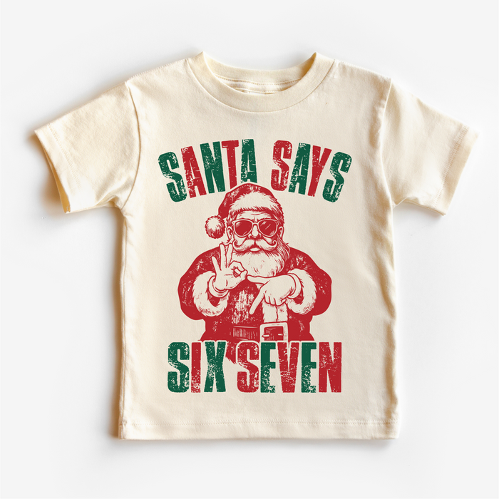 Santa Says Six Seven Christmas T-Shirt by Madi Moosh