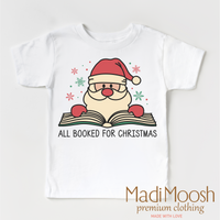 All Booked Santa Christmas design on a white garment.