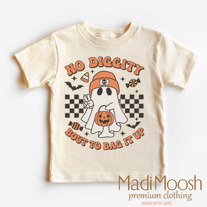 No Diggity About To Bag It Up Trick Or Treat Shirt - Halloween Shirt