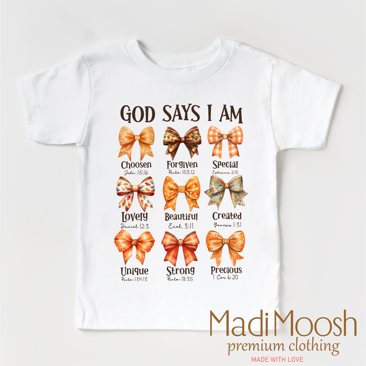 God Says I Am Christian Fall design on a white garment.