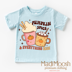 Pumpkin Spice And Everything Nice Shirt - Thanksgiving Fall Tee