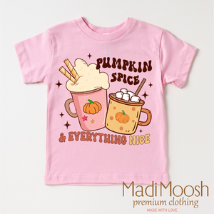 Pumpkin Spice And Everything Nice Shirt - Thanksgiving Fall Tee