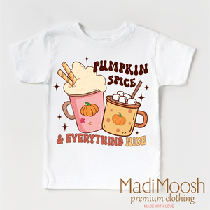 Pumpkin Spice And Everything Nice Shirt - Thanksgiving Fall Tee