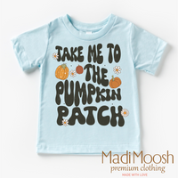 Take Me To The Pumpkin Patch design on an ice blue garment.