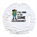 Y'all Mind If I Do Some Lollygagging Shirt - Cowboy Frog Funny Tee - Madi Moosh Boutique
