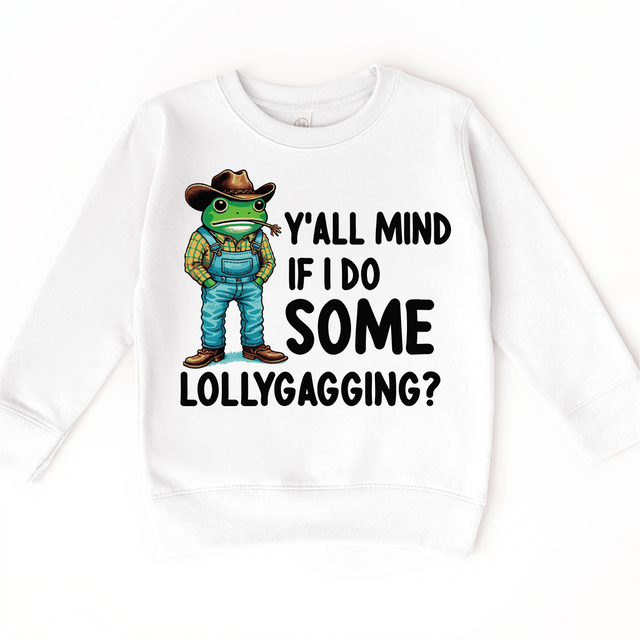 Y'all Mind If I Do Some Lollygagging Shirt - Cowboy Frog Funny Tee - Madi Moosh Boutique