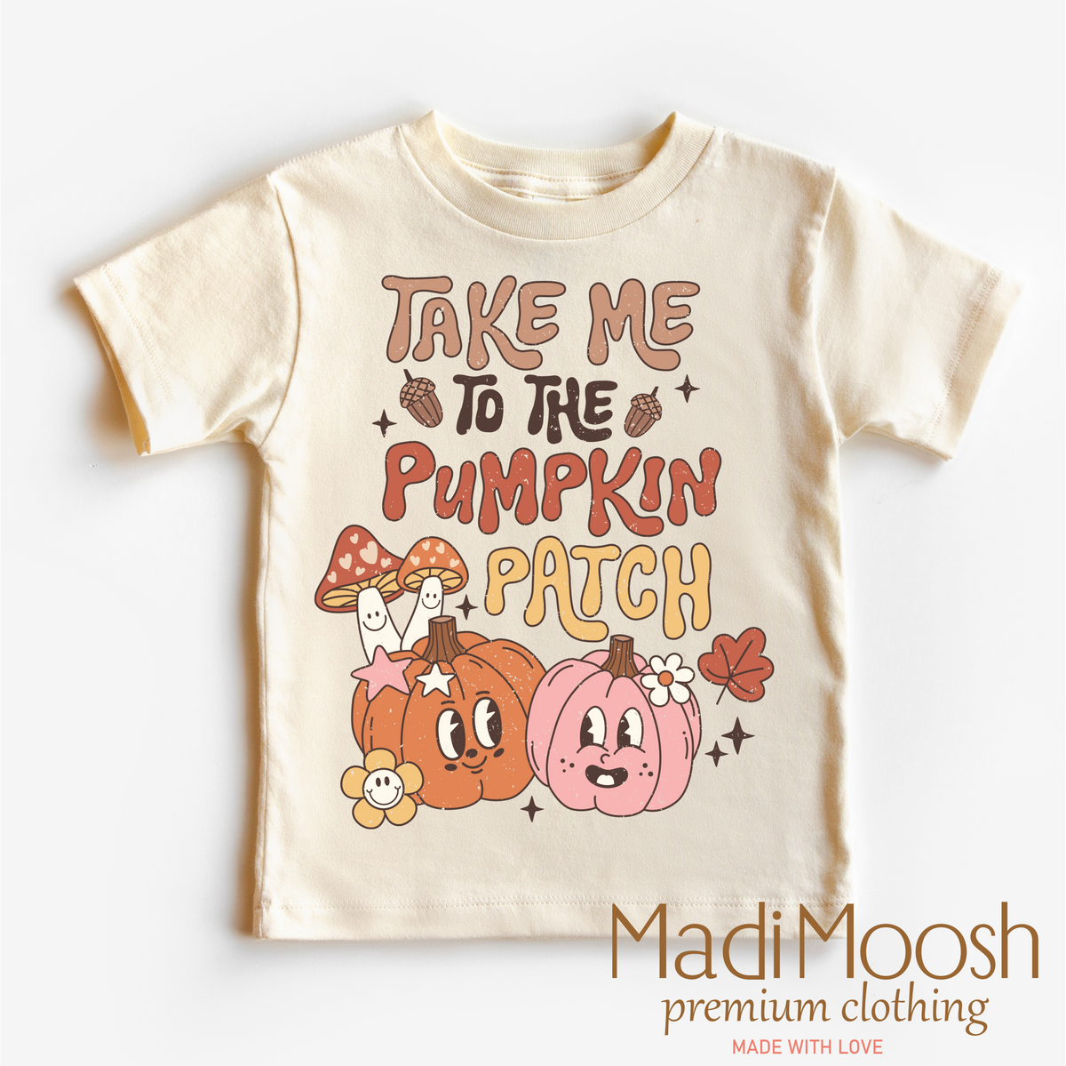 Take Me To The Pumpkin Patch, Fall graphic T-shirt by Madi Moosh
