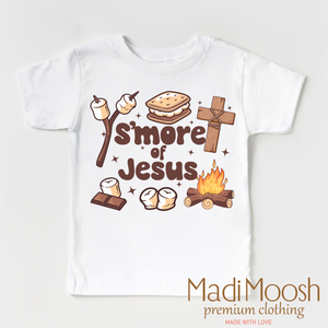 S'more Of Jesus Shirt - Christian Tee