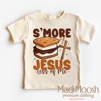 S'more Of Jesus Less Of Me, Christian graphic T-shirt by Madi Moosh