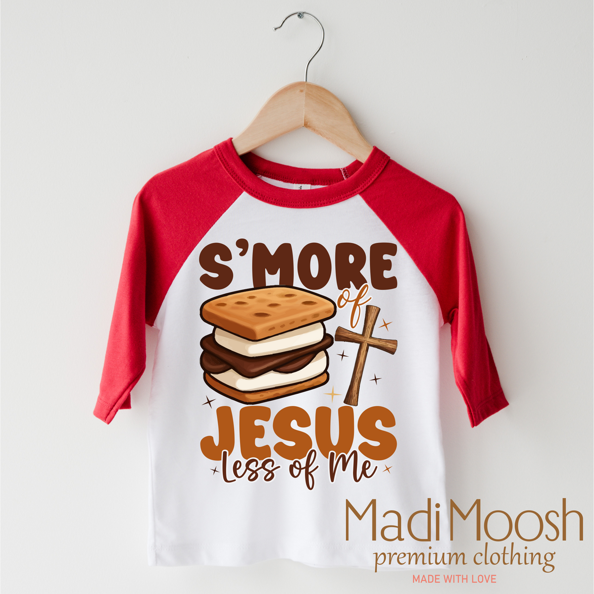 S'more Of Jesus Less Of Me design on a red-accented shirt.