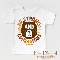 Be Strong And Courageous Joshua 1:9 design on a white garment.