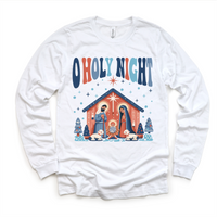 O Holy Night Christmas design on a long sleeve shirt.