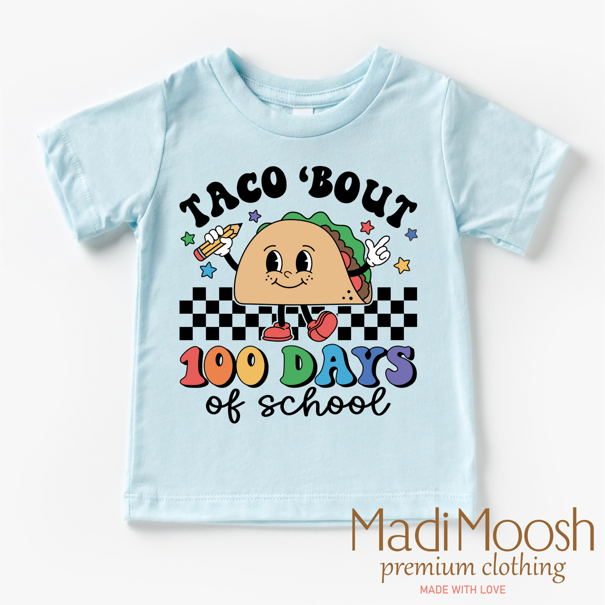 Taco Bout 100 Days Of School design on a blue garment.