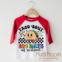 Taco Bout 100 Days Of School design on a red-accented shirt.