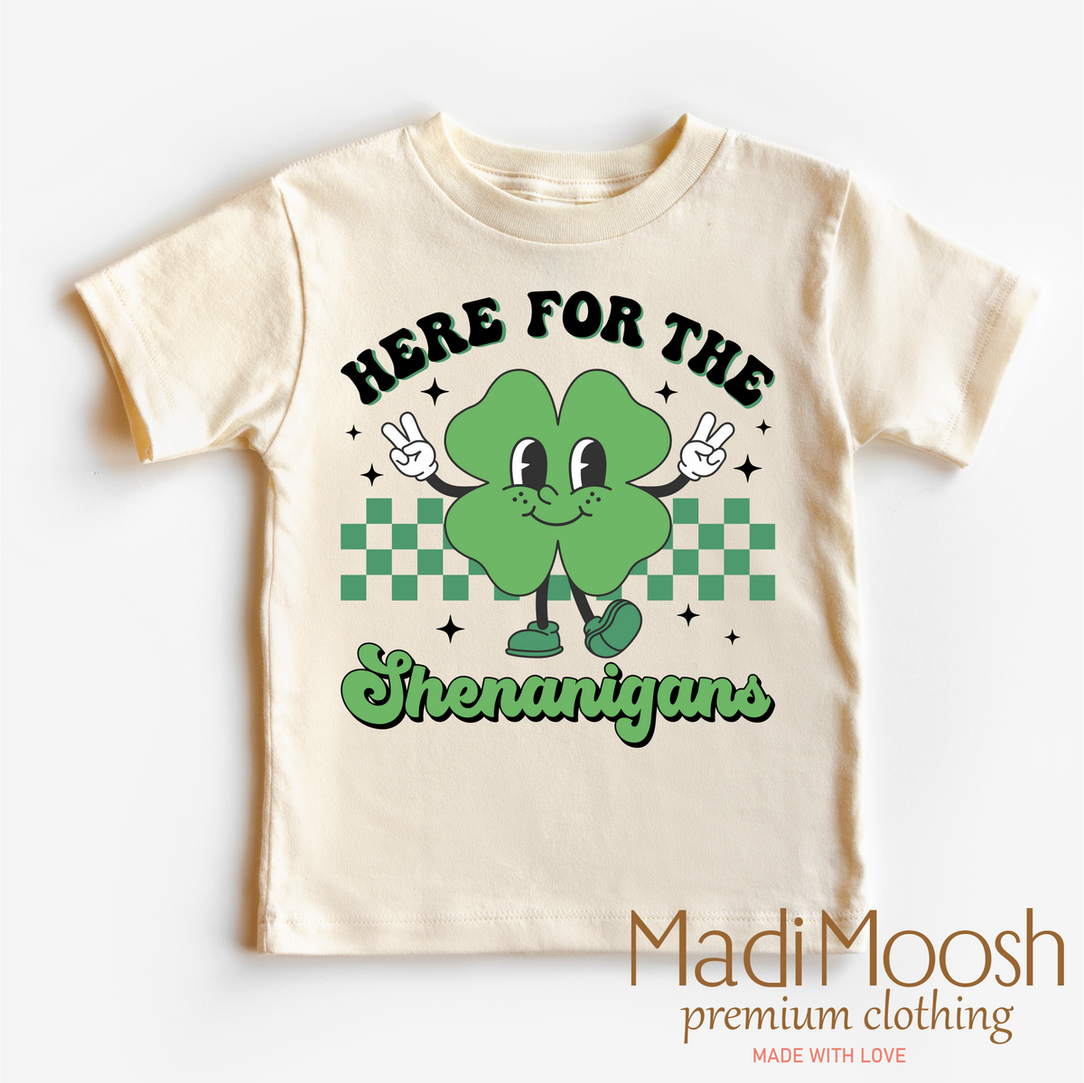 Here For The Shenanigan's St. Patrick's Day graphic T-shirt by Madi Moosh