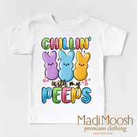 Chillin With My Peeps Easter design on a white garment.