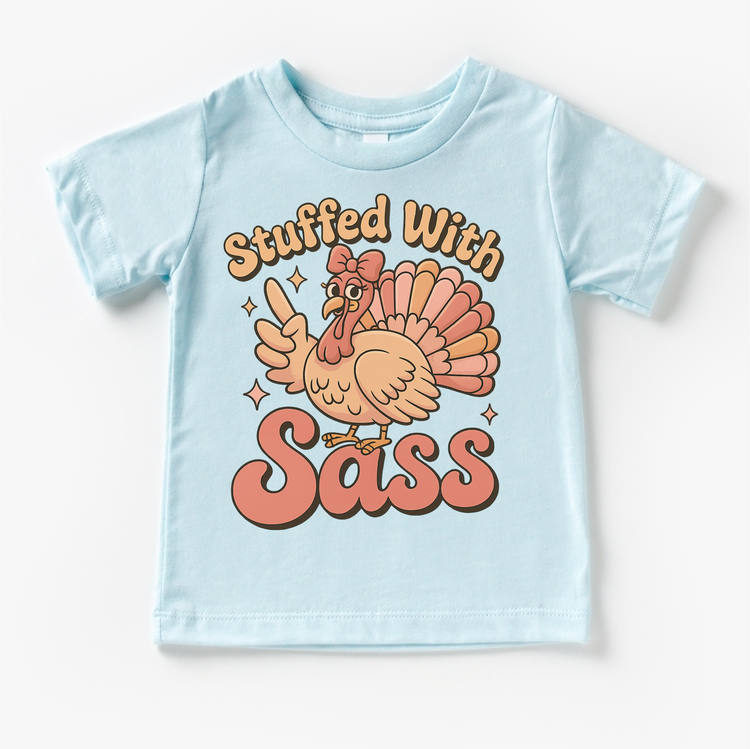 Stuffed With Sass Thanksgiving T-Shirt - Turkey Tee