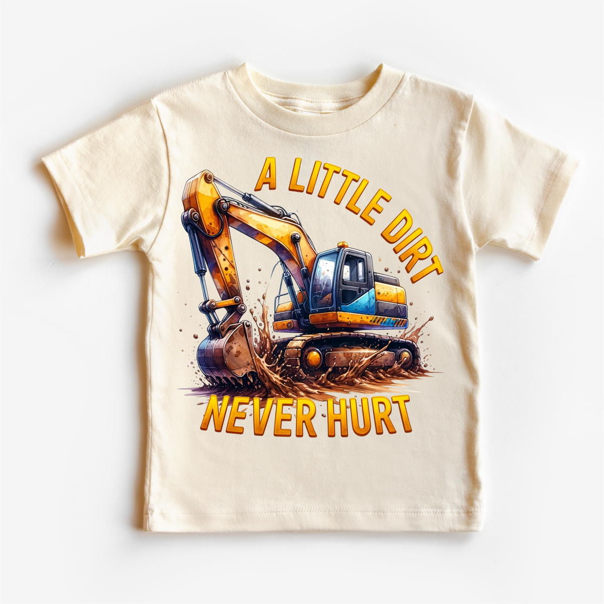A Little Dirt Never Hurt Excavator, Boys Construction graphic T-shirt by Madi Moosh
