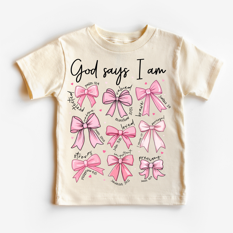 God Says I Am Pink Bows Girls Shirt -  Girls Christian Bible Verse Tee