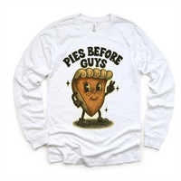 Pies Before Guys Thanksgiving design on a long sleeve shirt.