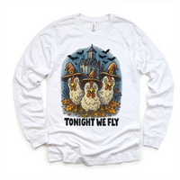 Tonight We Fly Chicken Witch Halloween design on a long sleeve shirt.