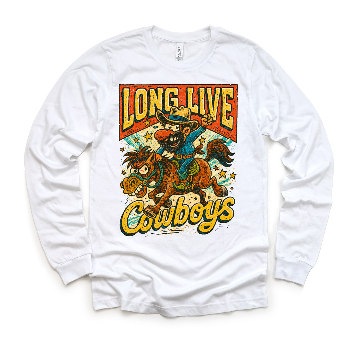 Long Live Cowboys Rodeo Country Western design on a long sleeve shirt.