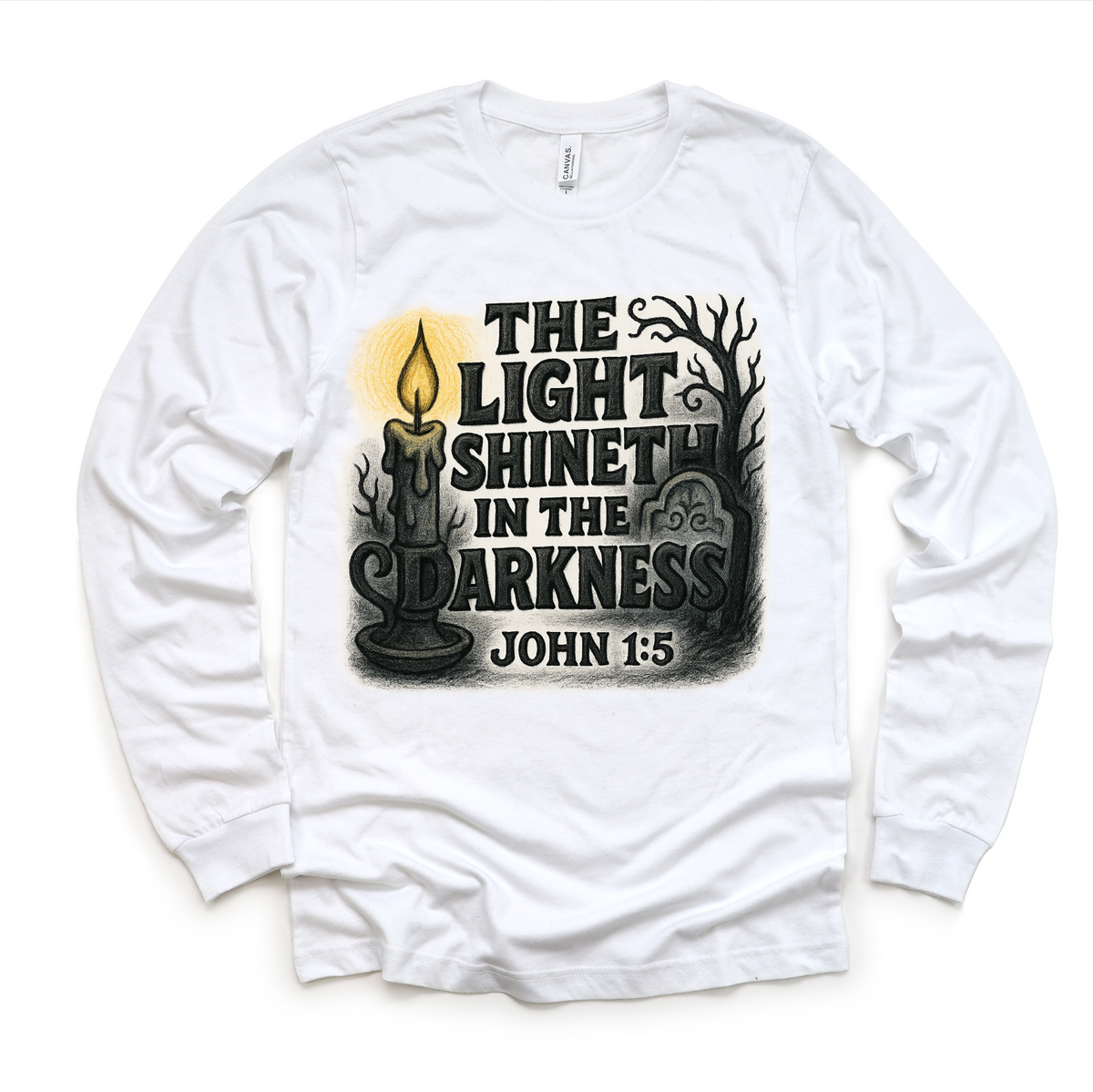 The Light Shineth In The Darkness design on a long sleeve shirt.