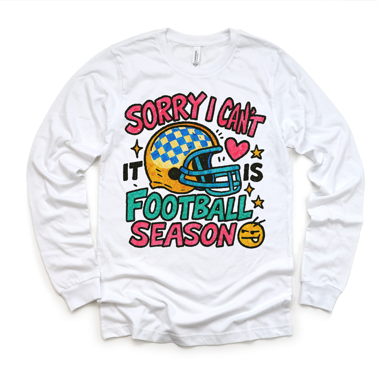 Sorry I Can't It Is Football Season design on a long sleeve shirt.