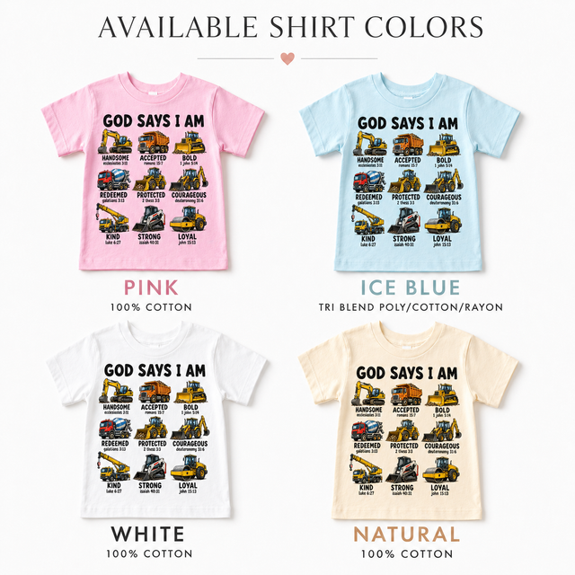 God Says I Am Construction Trucks Kids Shirt | Christian Toddler Tee | Faith-Based Boys Graphic Tee | Bible Verse Construction Shirt