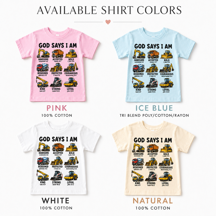 God Says I Am Construction Trucks Kids Shirt | Christian Toddler Tee | Faith-Based Boys Graphic Tee | Bible Verse Construction Shirt