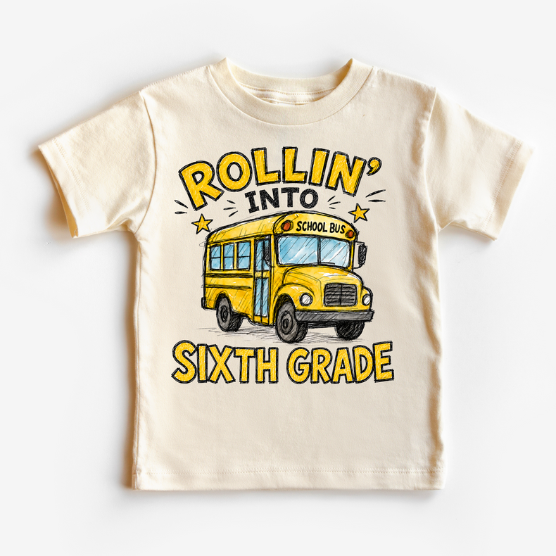 Rollin’ Into Sixth Grade School Bus Kids Graphic Tee, Back To School Shirt for Boys and Girls