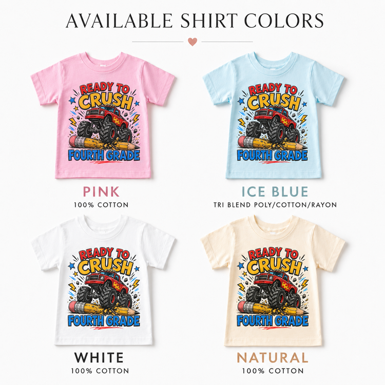 Ready To Crush Fourth Grade Kids Graphic Tee, Monster Truck Back To School Shirt, Boys First Day Of School T-Shirt
