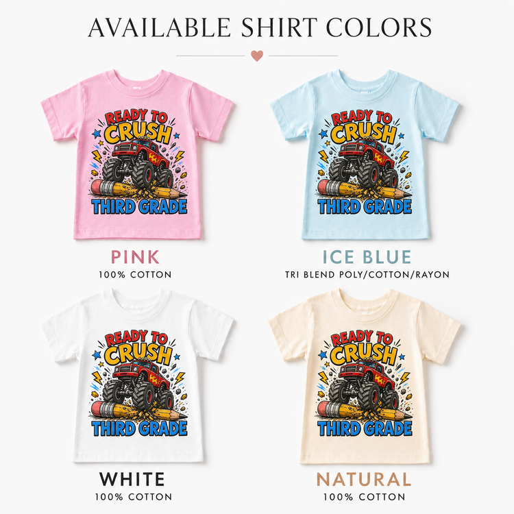 Ready To Crush Third Grade Kids Graphic Tee, Monster Truck Back To School Shirt, Boys First Day Of School T-Shirt
