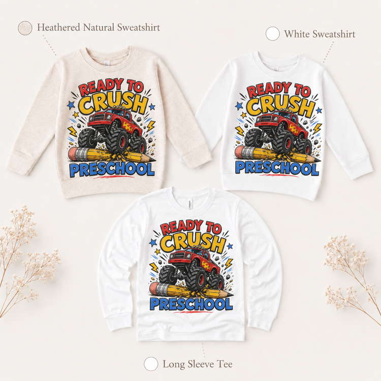 Ready To Crush Preschool Kids Graphic Tee, Monster Truck Back To School Shirt, Boys First Day Of School T-Shirt