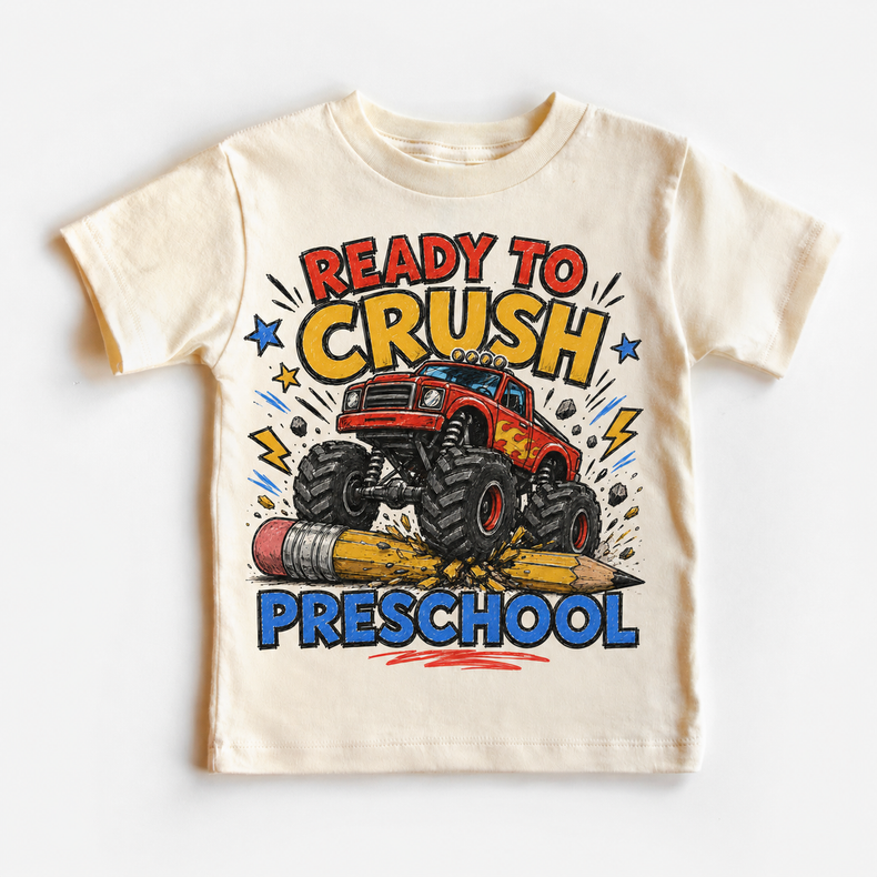 Ready To Crush Preschool Kids Graphic Tee, Monster Truck Back To School Shirt, Boys First Day Of School T-Shirt