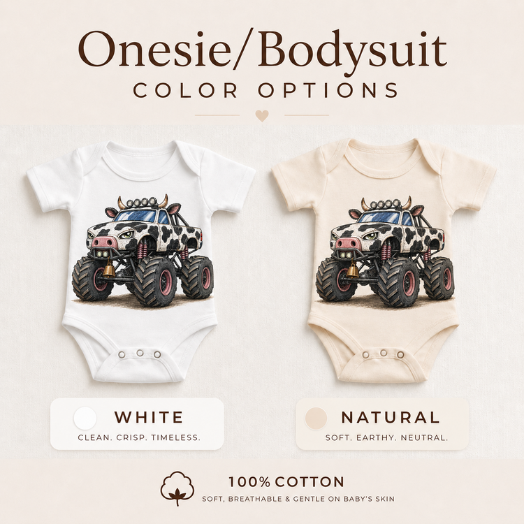 Cow monster truck baby bodysuit options in white and natural