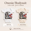 Just a Kid Who Loves Planes baby bodysuit options in white and natural