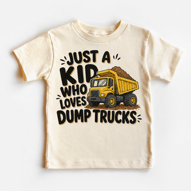 Just a Kid Who Loves Dump Trucks natural kids shirt with yellow construction truck graphic