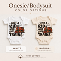 Just a Kid Who Loves Trains baby bodysuit options in white and natural