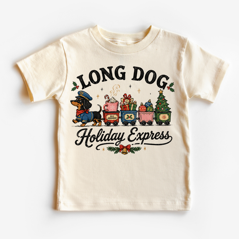 Natural kids Christmas shirt featuring a dachshund conductor pulling a festive train with Long Dog Holiday Express lettering.