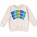 Big Brother colorful arched lettering on natural heather sweatshirt