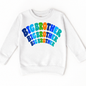 Big Brother colorful arched lettering on white sweatshirt